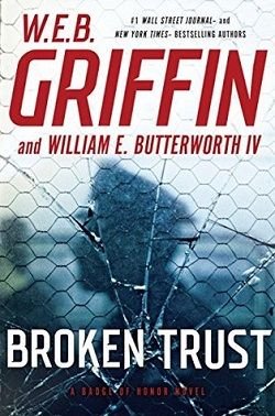 Cover of novel: Broken Trust (Badge of Honor 13)
