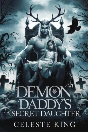 Demon Daddy’s Secret Daughter (Demon Daddies #6)