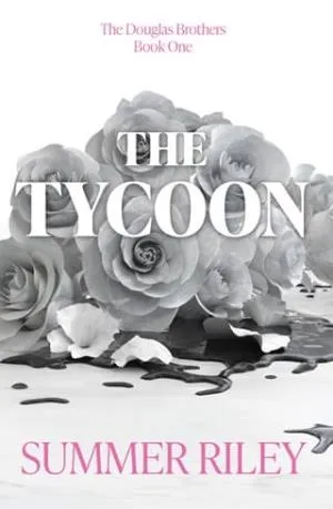 The Tycoon (The Douglas Brothers #1)