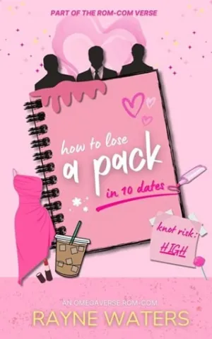 How to Lose a Pack in 10 Dates