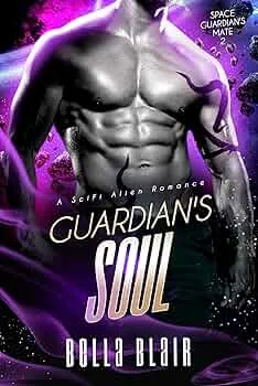 Guardian's Soul (Space Guardian's Mate #2)