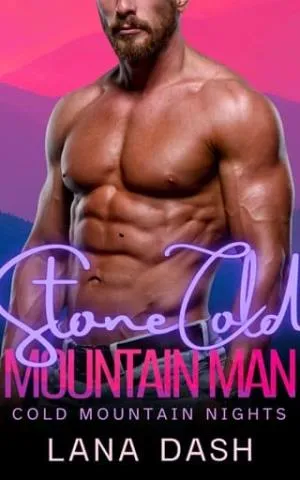 Stone Cold Mountain Man (Cold Mountain Nights #7)