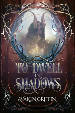 To Dwell in Shadows (Shadows of Aurelia #2)