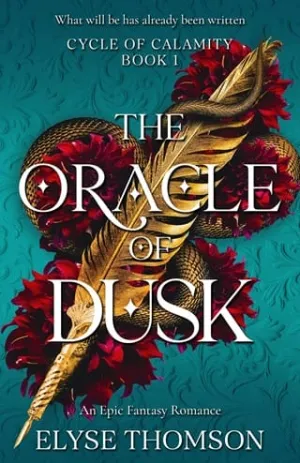 The Oracle of Dusk (Cycle of Calamity #1)