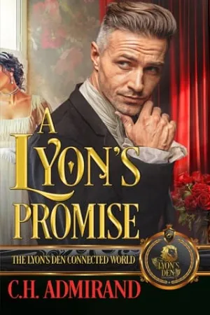 A Lyon’s Promise (The Lyon’s Den)