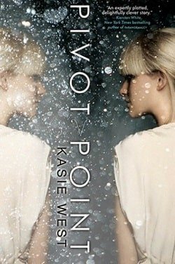 Cover of novel: Pivot Point (Pivot Point 1)