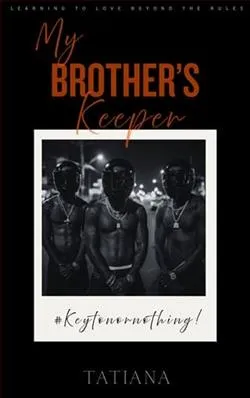 My Brother's Keeper