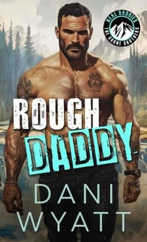 Rough Daddy (REAL DADDIES: Boone Brothers #5)