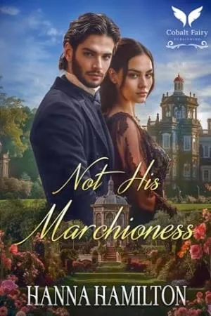 Not his Marchioness (Daughters of the Ton #2)