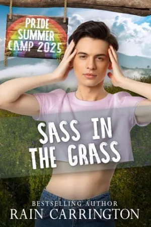Sass in the Grass (Pride Camp 2025 #6)