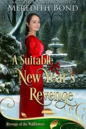 A Suitable New Year’s Revenge (Ladies’ Wagering Whist Society #42)