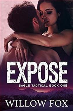 Cover of novel: Expose (Eagle Tactical 1)