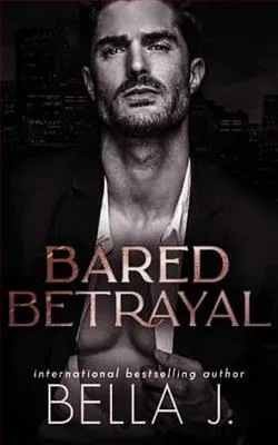 Bared Betrayal