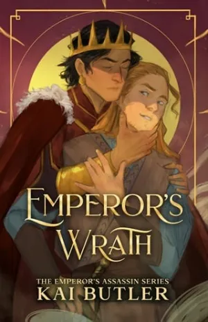 Emperor’s Wrath (Emperor’s Assassin #2)