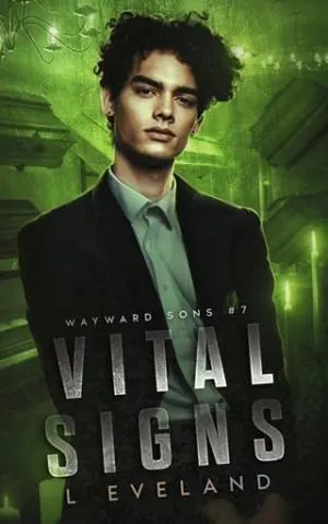 Vital Signs (Wayward Sons #7)