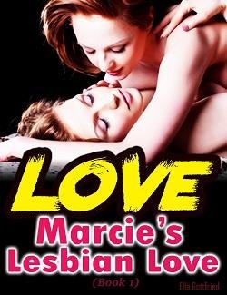 Cover of novel: Marcie's Lesbian Love