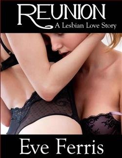Cover of novel: Reunion: A Lesbian Love Story