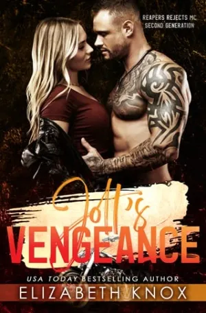 Jolt’s Vengeance (Reapers Rejects MC: Second Generation: Nevada #5)