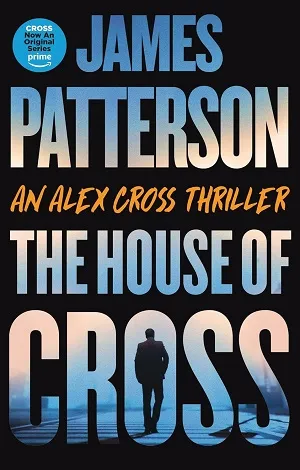 The House of Cross (Alex Cross #30)