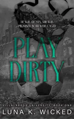 Play Dirty (Villalargos University #1)