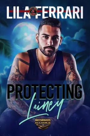 Protecting Lainey (Broterhood Alliance #7)