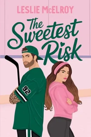 The Sweetest Risk