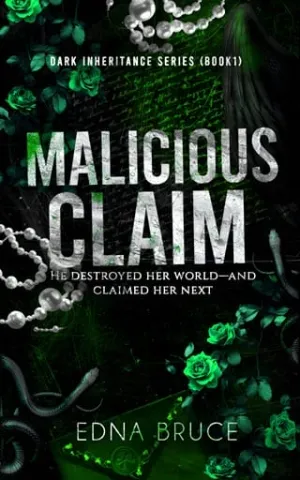 Malicious Claim (Dark Inheritance #1)