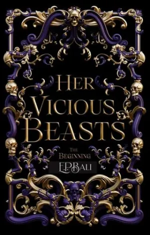 Her Vicious Beasts: The Beginning (Her Vicious Beasts)