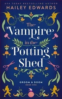 The Vampire in the Potting Shed