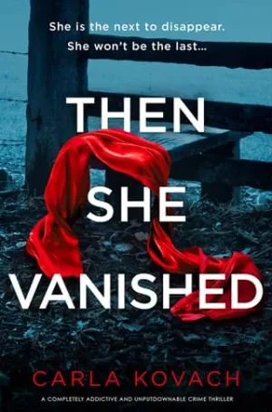 Then She Vanished (Detective Gina Harte #17)