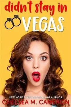 Didn't Stay in Vegas