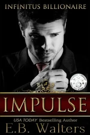 Impulse (Infinitus Billionaire #1)