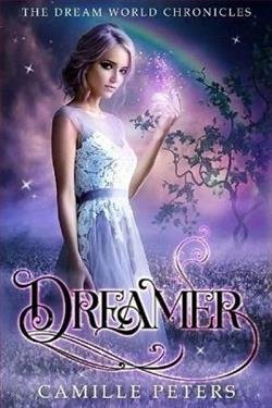 Cover of novel: Dreamer (The Dream World Chronicles)