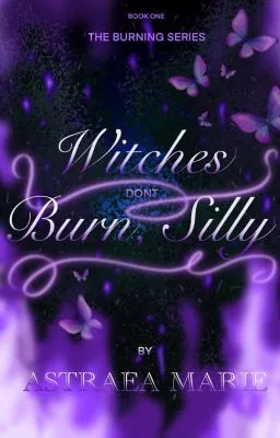 Witches Don't Burn, Silly