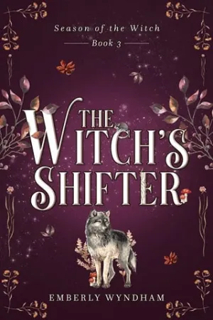 The Witch’s Shifter (Season of the Witch #3)