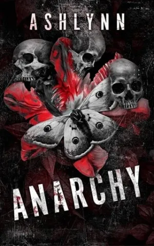 Anarchy (Kings of Chaos & Mayhem #6)