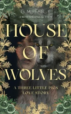 House of Wolves (Wolfish Love Stories #2)