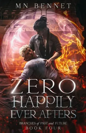 Zero Happily Ever Afters (Branches of Past and Future #4)