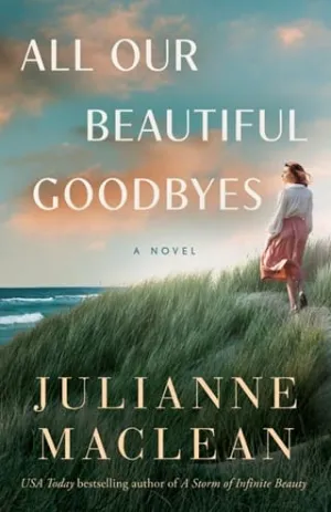 All Our Beautiful Goodbyes