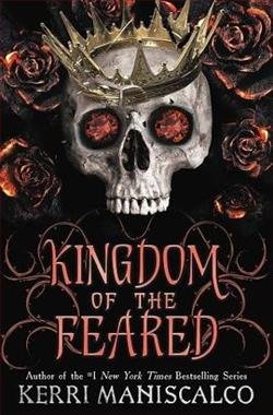 Cover of novel: Kingdom of the Feared (Kingdom of the Wicked 3)