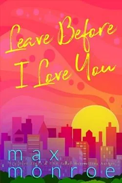 Leave Before I Love You