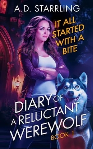 It All Started with a Bite (Diary of a Reluctant Werewolf #1)