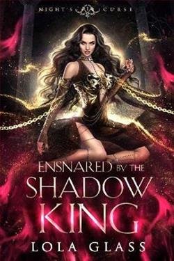 Cover of novel: Ensnared By the Shadow King