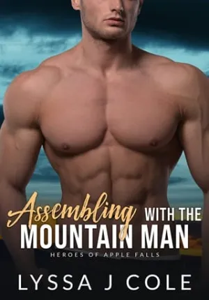 Assembling with the Mountain Man (Heroes of Apple Falls #2)