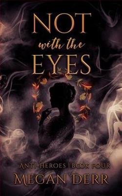 Cover of novel: Not With the Eyes