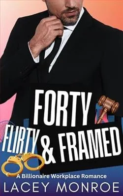 Forty, Flirty & Framed