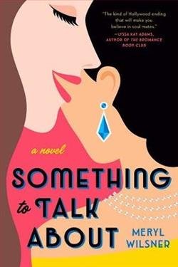 Cover of novel: Something to Talk About