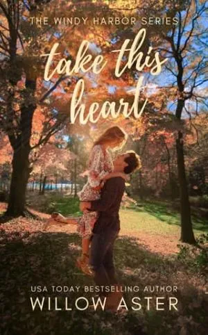 Take This Heart (Windy Harbor #1)