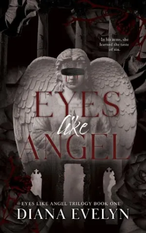 Eyes Like Angel (Eyes Like Angel #1)