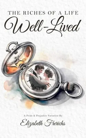 The Riches of a Life Well-Lived